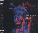 [USED]DOBE/ADDICTION(CD+DVD)