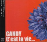 [USED]CANDY/C'est La vie…