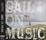 [USED]EVERSSIC/SAIL ON MUSIC(初回限定盤/CD+DVD)