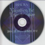 [USED]DIAURA/Vanishing the Triangle vision 2014.11.30赤坂BLITZ LIVE DVDダイジェスト版(DVD)