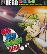 [USED]HERO/Oh My God!!