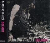 [USED]鈴木慎一郎 BAD BLOOD PROJECT/DELIGHT(全国流通盤)