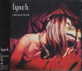 [USED]lynch./I BELIEVE IN ME(通常盤)