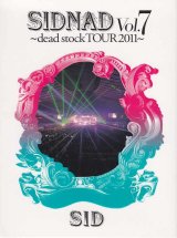 [USED]シド/SIDNAD Vol.7 -dead stock TOUR 2011-(完全生産限定盤/2DVD)