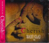 [USED]MADE IN GLAD/Cherish