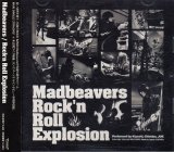 [USED]Madbeavers/Rock'n Roll Explosion(CD+DVD)