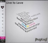 [USED]BugLug/Live to Love(CD+DVD/トレカ付)