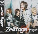 [USED]Zelktage/Trigger