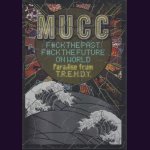 画像: [USED]MUCC(ムック)/F#CK THE PAST F#CK THE FUTURE ON WORLD -Paradise from T.R.E.N.D.Y.-(2DVD)