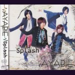 画像: [USED]AYABIE/Splash(A-TYPE/CD+DVD)