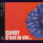 画像: [USED]CANDY/C'est La vie…