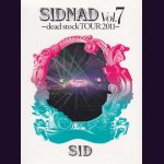 画像: [USED]シド/SIDNAD Vol.7 -dead stock TOUR 2011-(完全生産限定盤/2DVD)