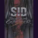 画像: [USED]シド/SID TOUR2014 OUTSIDER(2DVD/初回仕様)