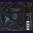 画像2: [USED]L'Arc-en-Ciel/Don't be Afraid(初回限定盤/CD+BD) (2)