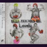 画像: [USED]BULL ZEICHEN 88/Lovely(CD+DVD)
