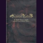 画像: [USED]Scarlet Valse/A hard days night-SPECIAL HALLOWEEN NIGHT-(DVD-R)