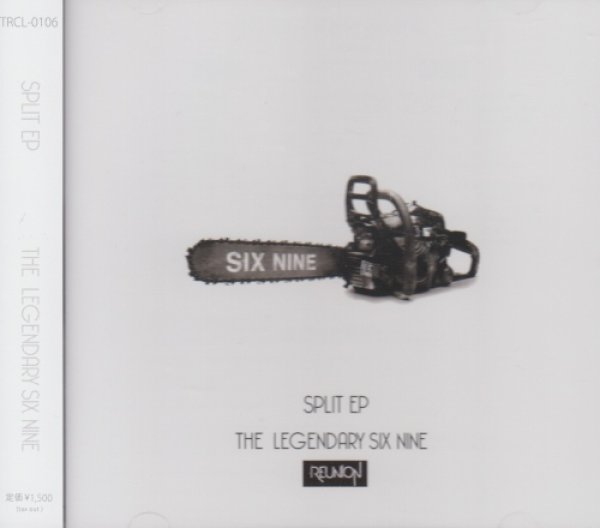 画像1: [USED]THE LEGENDARY SIX NINE/SPLIT EP(TYPE REUNION) (1)