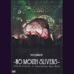 画像: [USED]MEJIBRAY/-NO MOUTH SLIVERS- TOUR FINAL at Yokohama Bay Hall(2DVD)